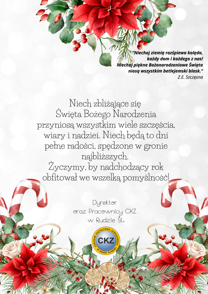 Niech zbliżające się Święta Bożego Narodzenia przyniosą wszystkim wiele szczęścia, wiary i nadziei. Niech będą to dni pełne radości, spędzone w gronie najbliższych. Życzymy, by nadchodzący rok obfitował we wszelką pomyślność!